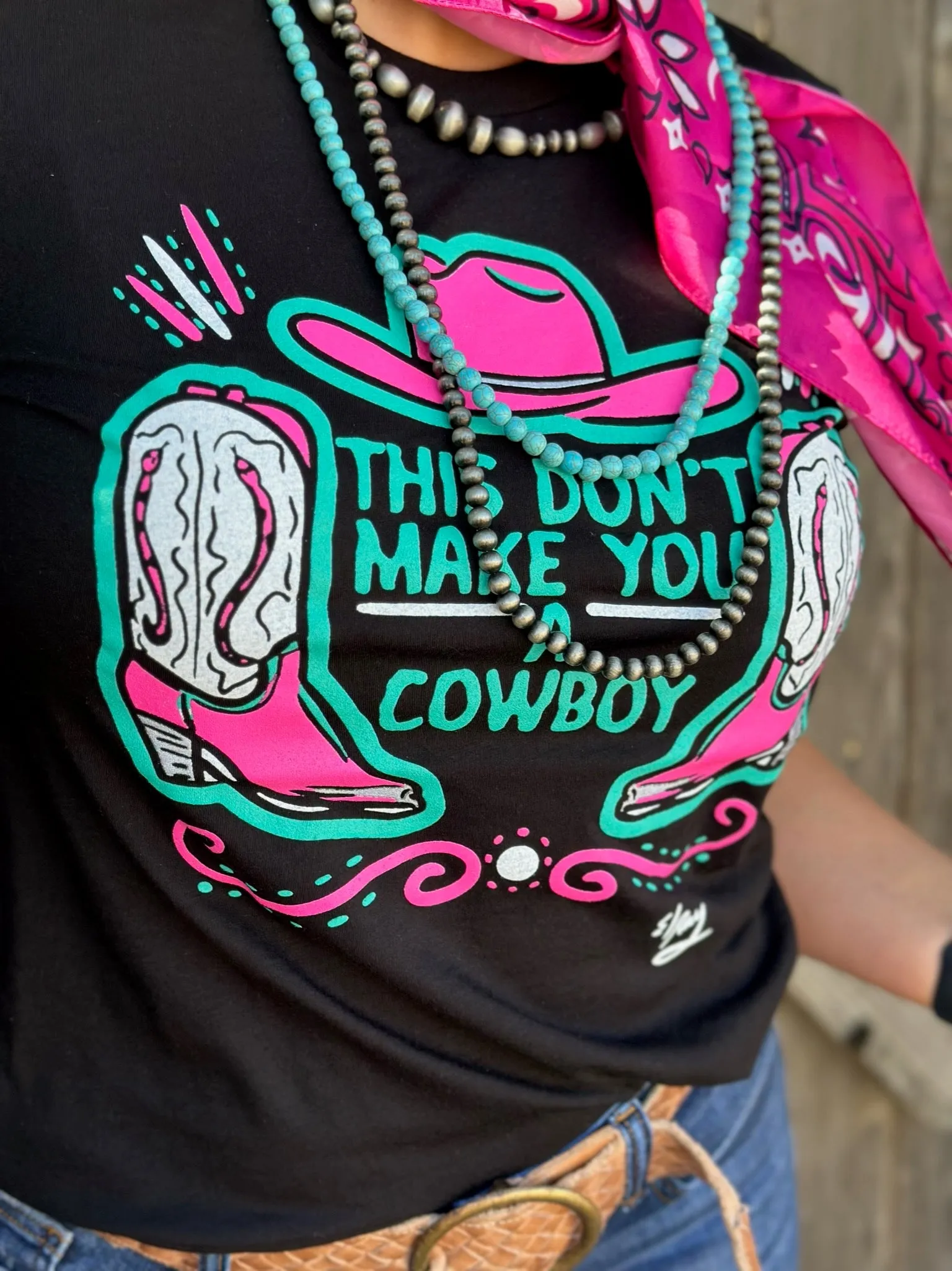 This Don't Make You a Cowboy Graphic Tee by Texas True Threads